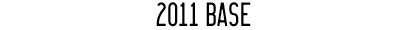 2011 Base