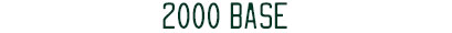 2000 Base