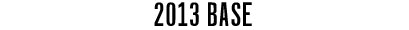 2013 Base