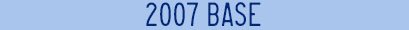 2007 Base