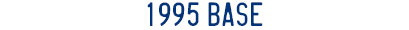 1995 Base