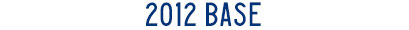 2012 Base