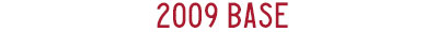 2009 Base