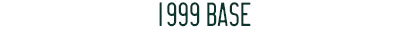 1999 Base
