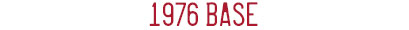 1976
                    Base