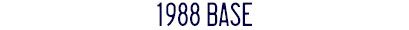 1988 Base 1988
Base